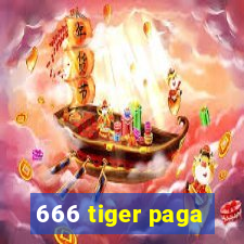 666 tiger paga